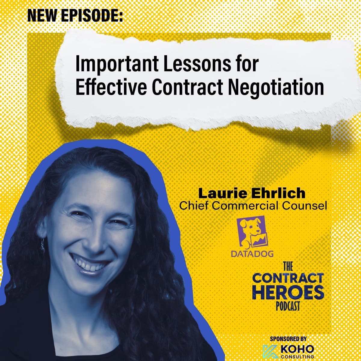 Lessons for Effective Contract Negotiation with Laurie Ehrlich