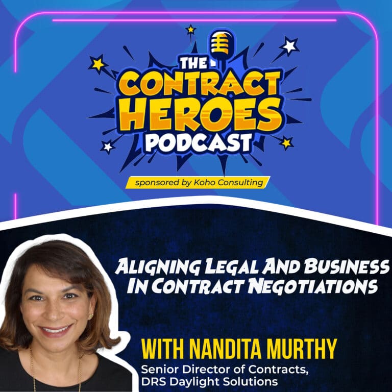 A graphic for the Contract Heroes Podcast with featured guest, Nandita Murthy.